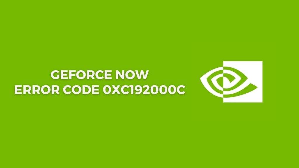 Geforce Code Example GeForce ahora Código de error 0xc192000c ¿Cómo corregir? - Tecno Salud